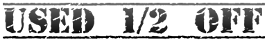 Used ½ off